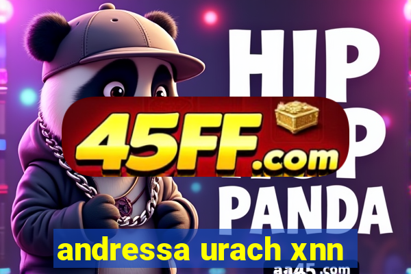andressa urach xnn